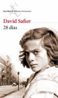 28 días-david safier-9788432224027 28 días-david safier-9788432224027