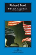 el dia de la independencia (premios pulitzer y pen/faulkner)-richard ford-9788433967527 el dia de la independencia (premios pulitzer y pen/faulkner)-richard ford-9788433967527