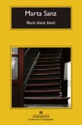 black, black, black-marta sanz pastor-9788433977427 black, black, black-marta sanz pastor-9788433977427