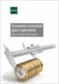 economia industrial para ingenieros (ebook)-9788436272727 economia industrial para ingenieros (ebook)-9788436272727