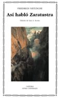 asi hablo zaratustra-friedrich nietzsche-9788437625027 asi hablo zaratustra-friedrich nietzsche-9788437625027