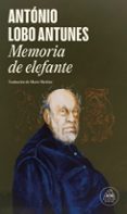 memoria de elefante-antonio lobo antunes-9788439712527 memoria de elefante-antonio lobo antunes-9788439712527