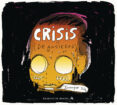 crisis ( de ansiedad)-juanjo saez-9788439727927 crisis ( de ansiedad)-juanjo saez-9788439727927