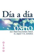 dia a dia. 365 meditaciones para el aqui y el ahora-9788441421127 dia a dia. 365 meditaciones para el aqui y el ahora-9788441421127