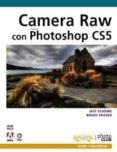 camara raw con photoshop cs5-bruce fraser-jeff schewe-9788441528727 camara raw con photoshop cs5-bruce fraser-jeff schewe-9788441528727