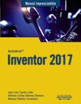 inventor 2017 (manual imprescindible)-jose luis canito lobo-alfonso carlos marcos romero-9788441538627 inventor 2017 (manual imprescindible)-jose luis canito lobo-alfonso carlos marcos romero-9788441538627