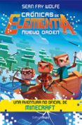 cronicas de elementia 2: nuevo orden-sean fay wolfe-9788445002827 cronicas de elementia 2: nuevo orden-sean fay wolfe-9788445002827