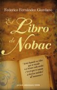 el libro de nobac (v premio minotauro 2008)-federico fernandez giordano-9788445076927 el libro de nobac (v premio minotauro 2008)-federico fernandez giordano-9788445076927