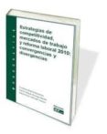 estrategias de competitividad, mercados de trabajo y reforma labo ral 2010: convergencias y divergencias-cristobal molina navarrete-9788445416327 estrategias de competitividad, mercados de trabajo y reforma labo ral 2010: convergencias y divergencias-cristobal molina navarrete-9788445416327