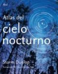 atlas del cielo nocturno-storn dunlop-9788446025627 atlas del cielo nocturno-storn dunlop-9788446025627