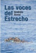 las voces del estrecho-andres sorel-9788446043027 las voces del estrecho-andres sorel-9788446043027