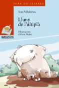 lluny de l altipla-toni villalobos-9788448919627 lluny de l altipla-toni villalobos-9788448919627
