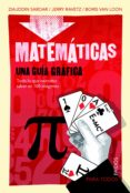 matematicas: una guia grafica.todo lo que necesitas saber en 100 imagenes-ziauddin sardar-jerry ravetz-9788449324727 matematicas: una guia grafica.todo lo que necesitas saber en 100 imagenes-ziauddin sardar-jerry ravetz-9788449324727