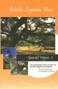 guia del viajero 1: arboles, leyendas vivas:100 propuestas para conocer los arboles singulares de españa. historia, tradiciones,-9788461211227 guia del viajero 1: arboles, leyendas vivas:100 propuestas para conocer los arboles singulares de españa. historia, tradiciones,-9788461211227