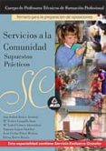 servicios a la comunidad: supuestos practicos-9788466504027 servicios a la comunidad: supuestos practicos-9788466504027