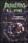 los horrores del anillo negro-r.rl. stine-9788466600927 los horrores del anillo negro-r.rl. stine-9788466600927