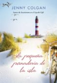 la pequeña panaderia de la isla-jenny colgan-9788466658027 la pequeña panaderia de la isla-jenny colgan-9788466658027