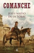 comanche-jesus maeso de la torre-9788466664127 comanche-jesus maeso de la torre-9788466664127