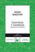 eslavismo y anarquia-mijail bakunin-9788467029727 eslavismo y anarquia-mijail bakunin-9788467029727