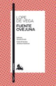 fuente ovejuna-felix lope de vega y carpio-9788467034127 fuente ovejuna-felix lope de vega y carpio-9788467034127