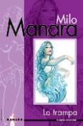 la trampa-milo manara-9788467437027 la trampa-milo manara-9788467437027