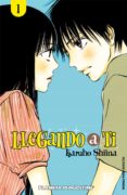 llegando a ti 1-karuho shiina-9788467466027 llegando a ti 1-karuho shiina-9788467466027