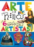 arte para niños con 6 grandes artistas-9788467725827 arte para niños con 6 grandes artistas-9788467725827
