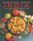 las mejores recetas de la gastronomía india, cocina con especias-9788467760927 las mejores recetas de la gastronomía india, cocina con especias-9788467760927