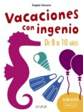 vacaciones con ingenio 2 (educacion primaria)-9788467830927 vacaciones con ingenio 2 (educacion primaria)-9788467830927