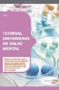 tutorial enfermeros de salud mental. test-9788468115627 tutorial enfermeros de salud mental. test-9788468115627