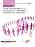 (mf1024_3) cuaderno del alumno. técnicas e instrumentos de información y difusión en la dinamización comunitaria .-9788468151427 (mf1024_3) cuaderno del alumno. técnicas e instrumentos de información y difusión en la dinamización comunitaria .-9788468151427