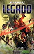 star wars legado nº 10: extremos-9788468477527 star wars legado nº 10: extremos-9788468477527