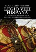 legio viiii hispana la verdadera historia jamas contada de la legion ix hispana-pablo martin tharrats-9788468675527 legio viiii hispana la verdadera historia jamas contada de la legion ix hispana-pablo martin tharrats-9788468675527