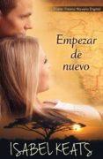 empezar de nuevo-isabel keats-9788468735627 empezar de nuevo-isabel keats-9788468735627