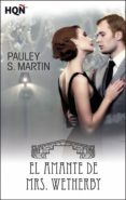 el amante de mrs. wetherby (ebook)-pauley s. martin-9788468768427 el amante de mrs. wetherby (ebook)-pauley s. martin-9788468768427