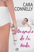 después de la boda (ebook)-cara connelly-9788468781327 después de la boda (ebook)-cara connelly-9788468781327