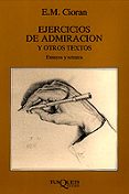 ejercicios de admiracion y otros textos-emile michel cioran-9788472234727 ejercicios de admiracion y otros textos-emile michel cioran-9788472234727