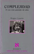 complejidad-roger lewin-9788472239227 complejidad-roger lewin-9788472239227
