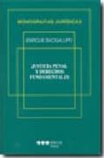 justicia penal y derechos fundamentales-enrique bacigalupo zapater-9788472489127 justicia penal y derechos fundamentales-enrique bacigalupo zapater-9788472489127