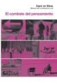 el combate del pensamiento: materiales para la subversion de la v ida-9788472904927 el combate del pensamiento: materiales para la subversion de la v ida-9788472904927