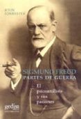 sigmund freud: partes de guerra: el psicoanalisis y sus pasiones-john forrester-9788474327427 sigmund freud: partes de guerra: el psicoanalisis y sus pasiones-john forrester-9788474327427
