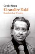 el cavaller floid-genis sinca-9788475885827 el cavaller floid-genis sinca-9788475885827