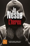 l hereu-jo nesbo-9788475887227 l hereu-jo nesbo-9788475887227