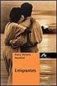 emigrantes-maria victoria reyzabal-9788476354827 emigrantes-maria victoria reyzabal-9788476354827