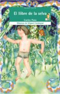 el llibre de la selva (2ª ed.)-carles pons fores-9788476603727 el llibre de la selva (2ª ed.)-carles pons fores-9788476603727