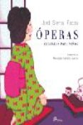 operas contadas para niños-jordi sierra i fabra-9788476697627 operas contadas para niños-jordi sierra i fabra-9788476697627
