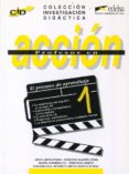 profesor en accion (vol. 1) el proceso de aprendizaje-9788477111627 profesor en accion (vol. 1) el proceso de aprendizaje-9788477111627