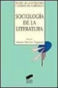 sociologia de la literatura-antonio sanchez trigueros-9788477384427 sociologia de la literatura-antonio sanchez trigueros-9788477384427
