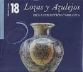 lozas y azulejos de la coleccion carranza (2 vols.)-9788477882527 lozas y azulejos de la coleccion carranza (2 vols.)-9788477882527
