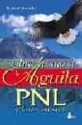 libre como el aguila: pnl y chamanismo-helmut krusche-9788478084227 libre como el aguila: pnl y chamanismo-helmut krusche-9788478084227